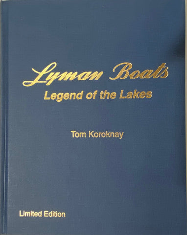 Book - LIMITED EDITION-Lyman Boats: Legend of the Lakes