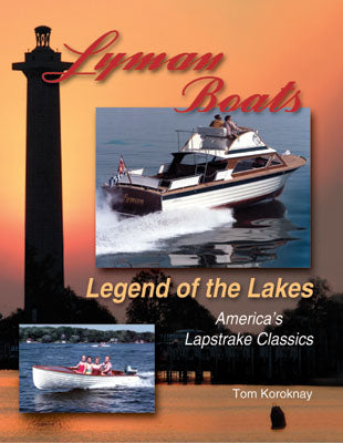 Book - LIMITED EDITION-Lyman Boats: Legend of the Lakes